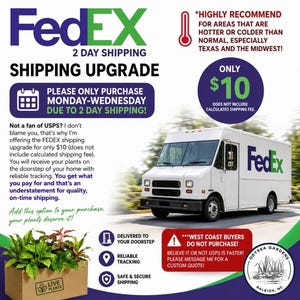May include: A FedEx shipping upgrade advertisement featuring a white delivery truck, text detailing a 2-day shipping service for plants, a calendar icon, a thermometer icon, and a logo for Odysea Gardens in Raleigh, NC, with purple and green accents.