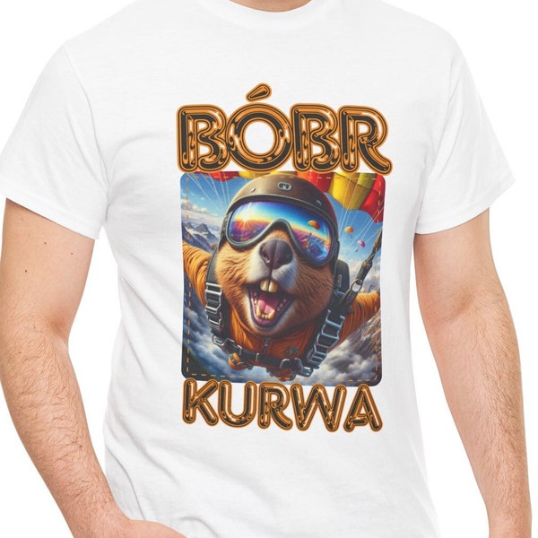 T-shirt da paracadutismo Bóbr Kurwa, Bober, Bobrze, Castoro, 9gag, Conosci il tuo meme, T-shirt meme,