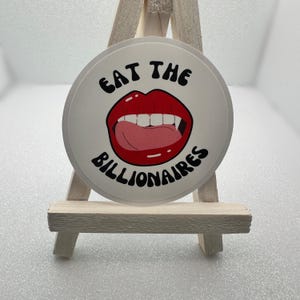 Eat the Billionaires