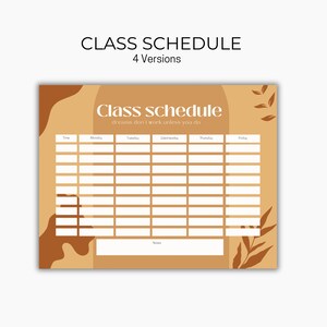 May include: A printable class schedule template with a brown and beige background. The template has a modern design with abstract shapes and leaves. The text "Class schedule" is at the top of the template, and the days of the week are listed across the top row. The text "dreams don't work unless you do" is below the title.