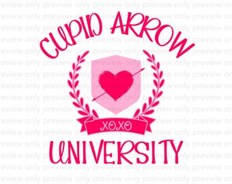 Cupid Arrow University Valentines Day PNG, JPG, PDF (Digital Download)