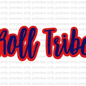 May include: The text Roll Tribe is written in a dark blue cursive font with a thick red outline. The letters are connected and stylised, creating a bold graphic design. The background consists of the repeated light grey text preview only.