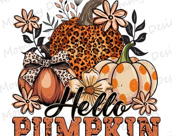 Hello Pumpkin PNG, Boho Leopard Autumn Design, Floral Fall Vibes Digital File