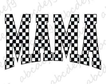 Checkered Mama PNG, Black White Checkered Mama Design, Trendy Mom Life Digital File