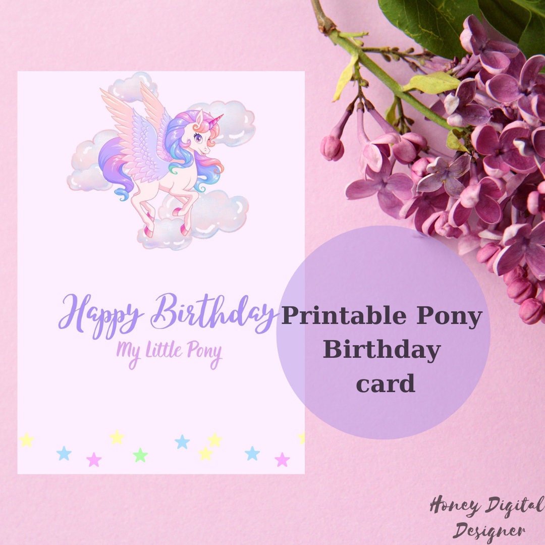 Pony Birthday Card Printable My Little Pony Card Unicorn Etsy