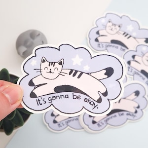 Adesivo de gato - Vai ficar tudo bem em preto e branco | Adesivos de vinil brilhantes | Adesivos de animais | Adesivos para laptop | Adesivo fofo com citação kawaii