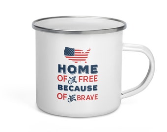 May include: White enamel camping mug with a blue and red American flag design and the text "Home of the Free Because of the Brave".