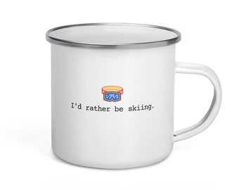 I'd Rather Be Skiing Mountains Goggles Cute Funny Skiier Slopes Quote Gift White Enamel Ware Enamel Coffee Mug Cup Camping