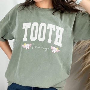 Dental Comfort Colors T-shirt, Dental Assistant Shirt, Dental Hygienist T-shirt, Dentist Shirt, Tooth Fairy Shirt For Dental Squad