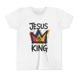 Jesus is King - Youth T-Shirt