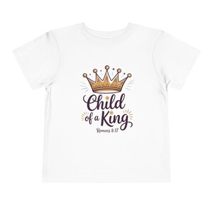 Child of a King - Toddler Tee