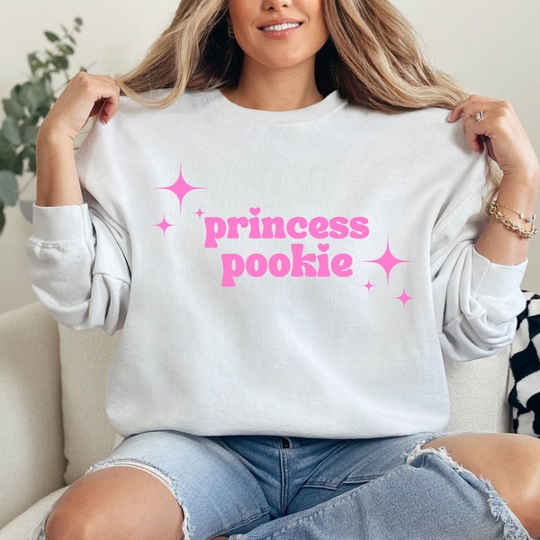 Princess Pookie, Pookie sweatshirt, Pookie bear, Bestie Pookie shirt, funny bestie shirt, Galentine's gift, bestie gift for valentines day