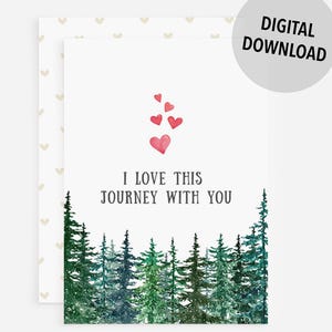 Printable Anniversary Love Card Journey with You Adventure Outdoor Him Her Valentines Day Includes A7 Envelope Template 5x7 Digital Download