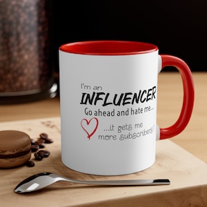 influencer mug, influencer coffee, funny influencer mug, influencer gift, influencer gift mug, mug for influencer , influencer definition