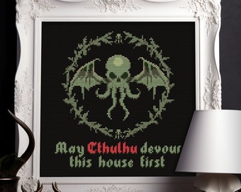 Macabre Cross Stitch Pattern Pdf "May Cthulhu devour this home first" Lovecraft Horror Cross Stitch Chart Easy Halloween Pattern Keeper pdf