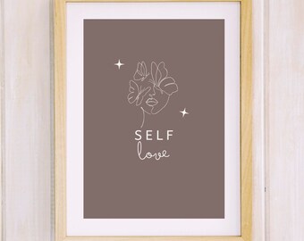 Self love - Motivational wall art decor - printable - digital download