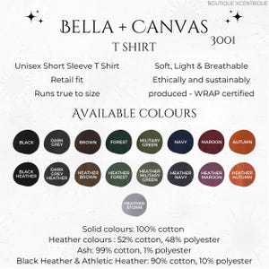 May include: A Bella + Canvas T-shirt in various colors, including black, dark grey, brown, forest green, military green, navy, maroon, and autumn. The shirt is a unisex short sleeve t-shirt with a retail fit and runs true to size. The shirt is made of 100% cotton for solid colors, 52% cotton and 48% polyester for heather colors, 99% cotton and 1% polyester for ash, and 90% cotton and 10% polyester for black heather and athletic heather.