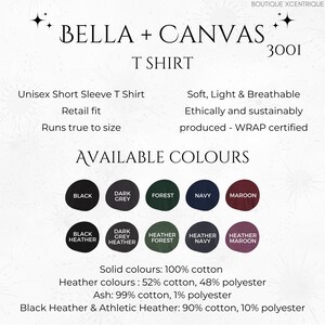 May include: Bella + Canvas T-shirt in various colors, including black, dark grey, forest green, navy, and maroon. The shirt is made of 100% cotton and is available in solid and heather colors. The text "Bella + Canvas T-shirt 3001" is displayed at the top of the image.