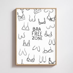 Funny Bathroom Sign | Fun Closet Art | Apartment Poster | Line Boob Wall Art | Funny Gift for Her | Funny Bedroom No Bra Zone Bobbie Print