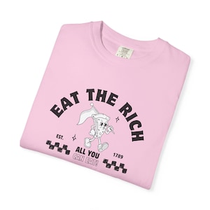 Eat The Rich T-Shirt | Resist Apparel | Vintage Retro Activism Tshirt
