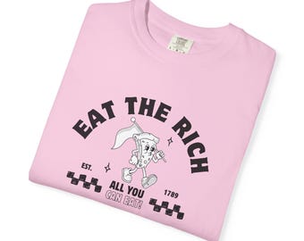 Eat The Rich T-Shirt | Resist Apparel | Vintage Retro Activism Tshirt