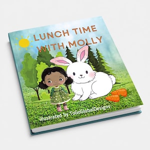 Kids Story Book: Molly&#39;s Lunchtime Adventure (Digital Download, PDF, 8.5x8.5&quot;)