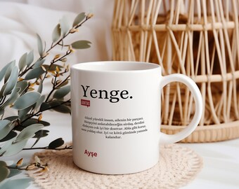 Personalisierte Tasse, "Yenge " Bardağı, Lügat Bardağı, İsimli Bardak, Osmanische Tasse, Lugat365, Muttertasse, Türkische Tasse