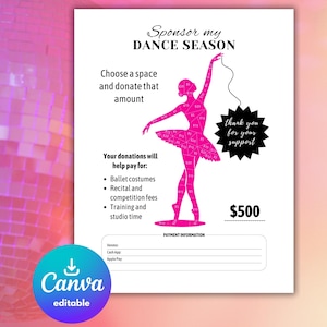 Editable Ballet Fundraiser Template, Sponsor My Dance Season Fundraiser Printable, Fill My Dancer Fundraising Canva Template