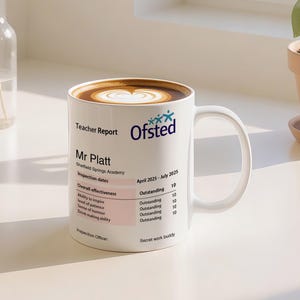 Taza personalizada para profesor, regalo de graduación personalizado, agradecimiento al profesor, regalo de agradecimiento con informe personalizado de Ofsted, regalo ideal para fin de curso.