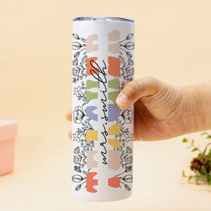 Personalized Tumbler Gift for Teacher, Custom Teacher Name Gift, Teacher Gift, Teacher Appreciation Gift, End of Year Teacher Tumbler