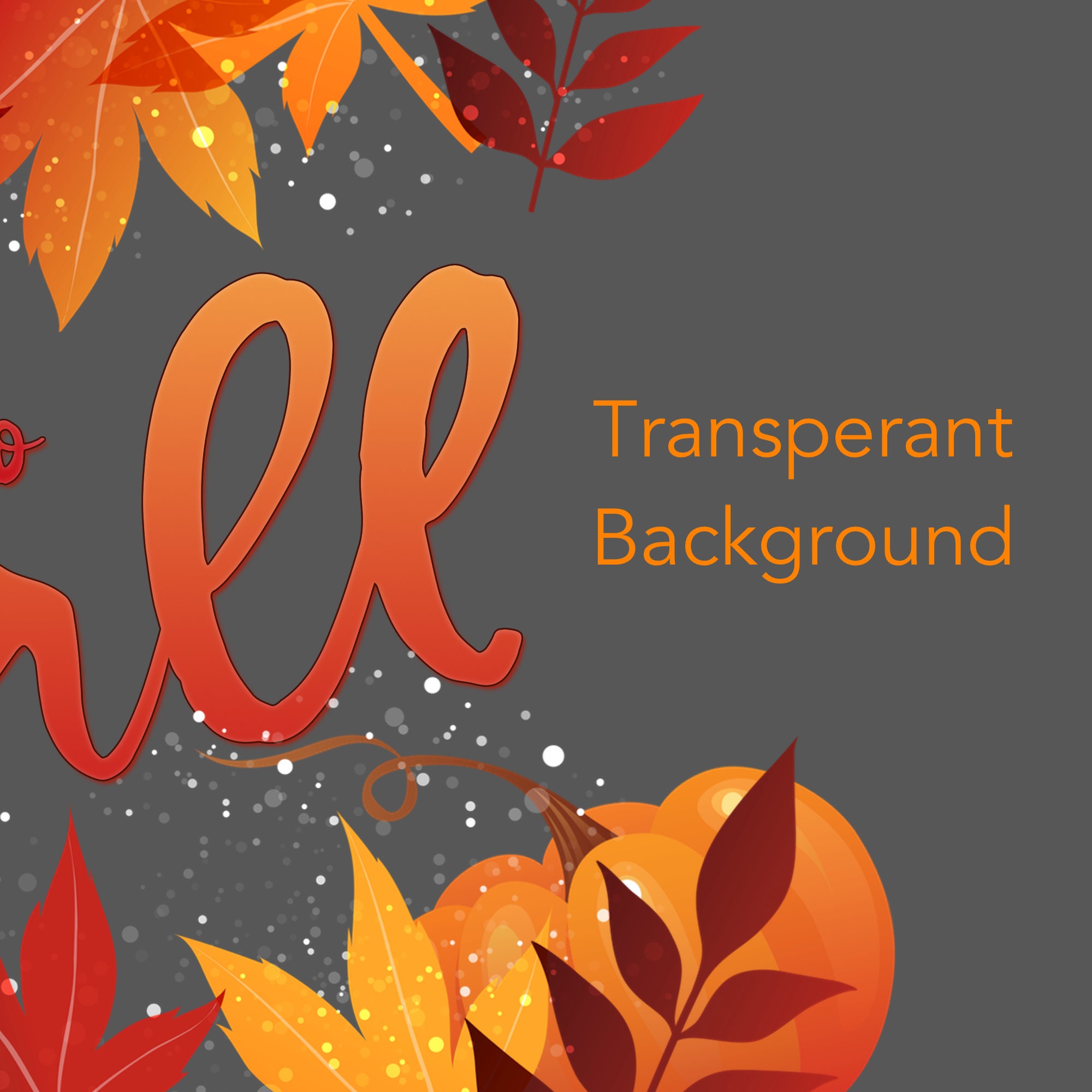 Hello Fall PNG, Hello Fall Leaves, Colorfull Leaves PNG, Digital ...