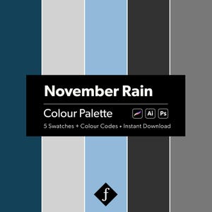 Puede incluir: Una paleta de colores titulada "November Rain" con cinco muestras de color verticales: azul oscuro, gris claro, azul claro, gris oscuro y gris medio. La paleta incluye códigos de color y está disponible para descarga instantánea.