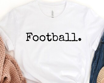 Football. Sunday football cute football shirt football game shirt fall football shirt game day game day shirt football Is my favorite season