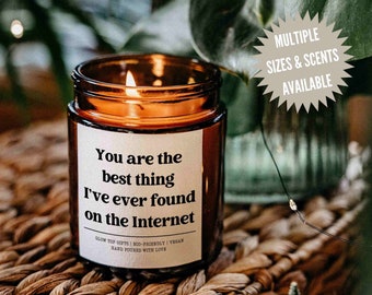 Best Thing On the Internet Candle, Boyfriend Gift Candle, Anniversary Gift, Birthday Gift for Him, Anniversary gift for Him