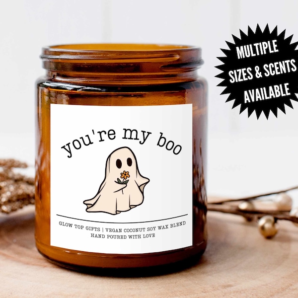 You're My Boo Cute Halloween Candles, Halloween Candle, Halloween Gifts, Halloween Decor, Pumpkin Spice Candle, Gift for Girlfriend