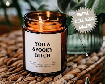 Funny Candle for Halloween, You a Spooky Bitch Candle, Funny Halloween Decor, Halloween Candle, Halloween Party Favor, Halloween Decoration