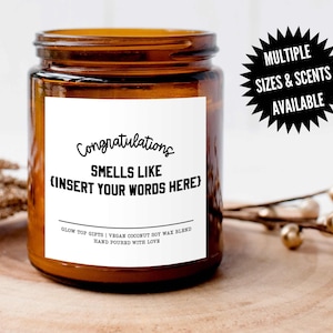 Custom Congratulations Candle Gift, Funny Congrats Gift, Scented Candles Best Friend Gift for Graduation, Funny Personalized Gift for Her