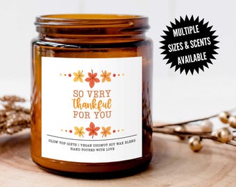Thankful For You Candle Gift, Thank You Gift, Appreciation Gift, Teacher Appreciation Gift, Thanksgiving Candle, Hostess Gift for Her