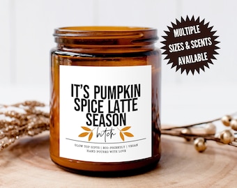 Funny Pumpkin Spice Latte Season Candle, Pumpkin Spice Candle, Funny Fall Candle, PSL Candle, Pumpkin Decor, Halloween Decor, PSL Season