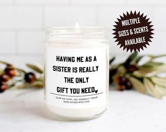 Cadeau voor zus, met mij als zus kaars, sarcastisch cadeau voor broer of zus, grappig cadeau voor zus, verjaardagscadeau zus, kerstcadeau zus