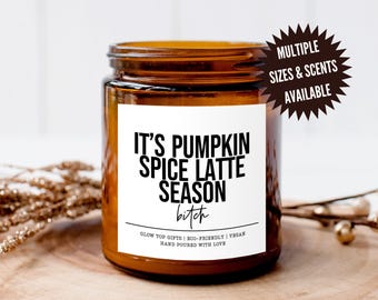 Funny Pumpkin Spice Latte Season Candle, Pumpkin Spice Candle, Funny Fall Candle, PSL Candle, Pumpkin Decor, Halloween Decor, PSL Season