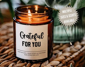 Grateful For You Candle Gift, Thank You Gift, Appreciation Gift, Teacher Appreciation Gift, Thanksgiving Candle, Hostess Gift for Her
