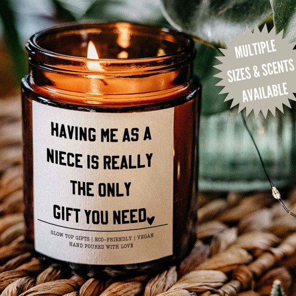 Gift for Aunt from Niece, Having Me As A Niece Candle, Sarcastic Aunt Gift, Funny Gift For Aunt, Aunt Birthday Gift, Aunt Christmas Gift