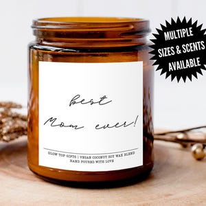 Cute Mother&#39;s Day Candle Gift for Mom, Best Mom Ever Mothers Day Gift, Birthday Gift for Mom, Mothers Day Gift for Mom, Mother&#39;s Day Gift