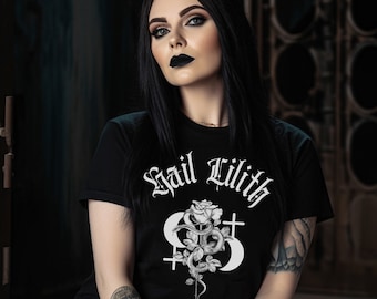 Hail Lilith T-Shirt: Witchy Gothic Top, Dark Feminine Tee