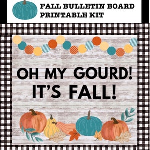 Fall Bulletin Board, Classroom Bulletin Board, Autumn Classroom, Fall Class Door, Oh My Gourd, Halloween Bulletin Board, Pumpkins, Fall