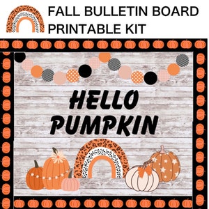 Fall Bulletin Board Kit, Halloween Bulletin, Classroom Fall Decor, Hello Pumpkin, Class Door, Class Bulletin Board, Autumn, Pumpkin