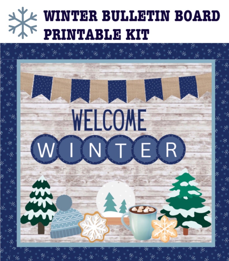 Winter Bulletin Board Printable Kit, Winter Class Bulletin