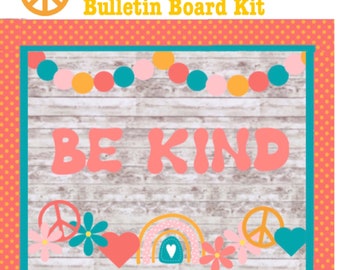 Be Kind Bulletin Board Printable Kit, Classroom Bulletin Board, Class door decorations, Flowers, hearts, peace sign, rainbow class decor