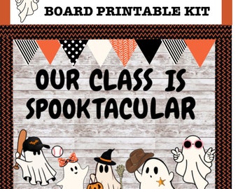 May include: A printable Halloween bulletin board kit with the text "Our Class is Spooktacular" and five ghosts wearing different accessories. The ghosts are on a woodgrain background with a black and orange chevron border.